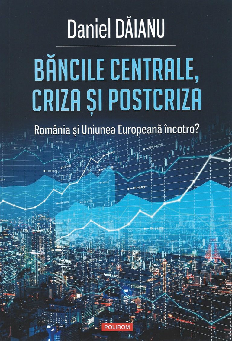 Băncile centrale, criza și postcriza