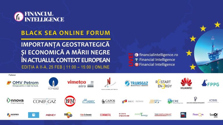 Financial Intelligence organizează a doua ediție a BLACK SEA ONLINE FORUM: „Importanța geostrategică și economică a Mării Negre în actualul context european”