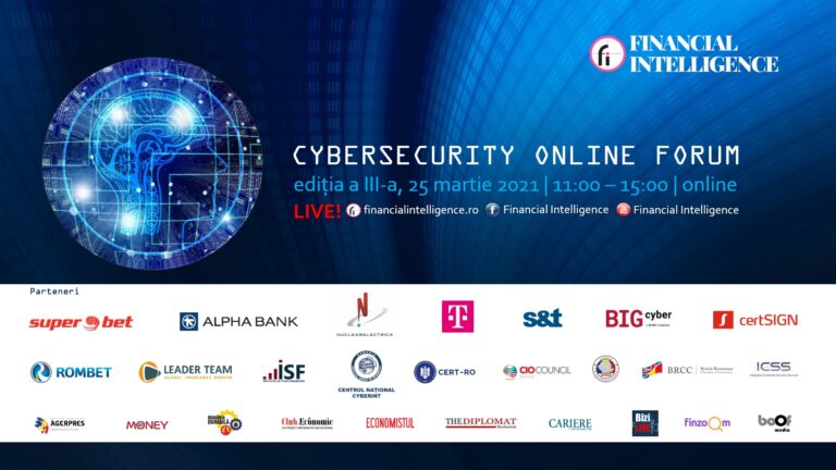 Financial Intelligence organizează a treia ediție a CYBERSECURITY ONLINE FORUM