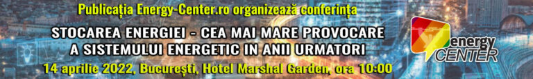 „Stocarea energiei – cea mai mare provocare a sistemului energetic în anii următori”