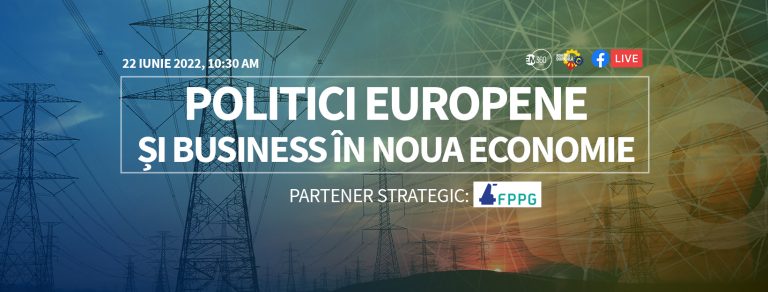 POLITICI EUROPENE ȘI BUSINESS ÎN NOUA ECONOMIE