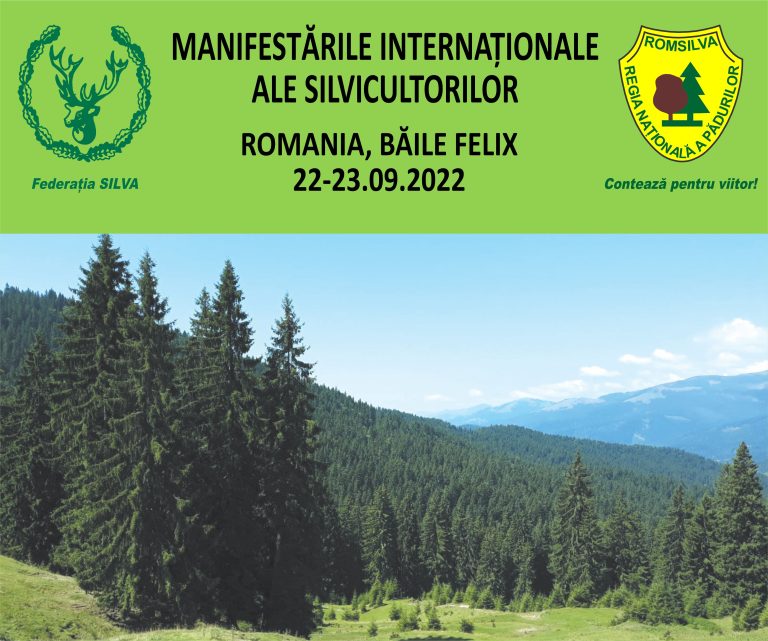Manifestările Internaționale ale Silvicultorilor