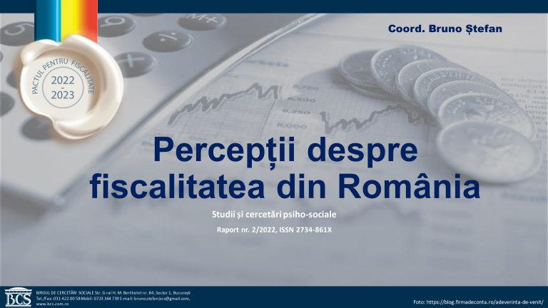 Cum percep românii fiscalitatea din țara noastră: aproape 80% susțin sporirea controalelor fiscale în zonele cu risc ridicat de evaziune fiscală.