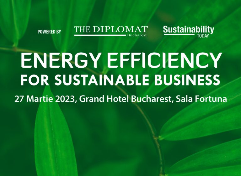 ENERGY EFFICIENCY FOR SUSTAINABLE BUSINESS CONFERENCE –  27 Martie | GRAND HOTEL Bucuresti | Sala Fortuna 