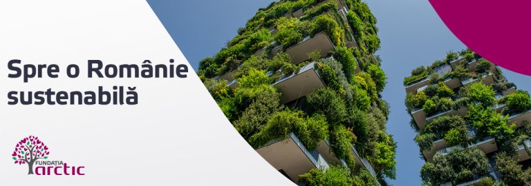 Studiu Fundația Arctic: 80% dintre români sunt dispuși să facă mai multe pentru sustenabilitate 