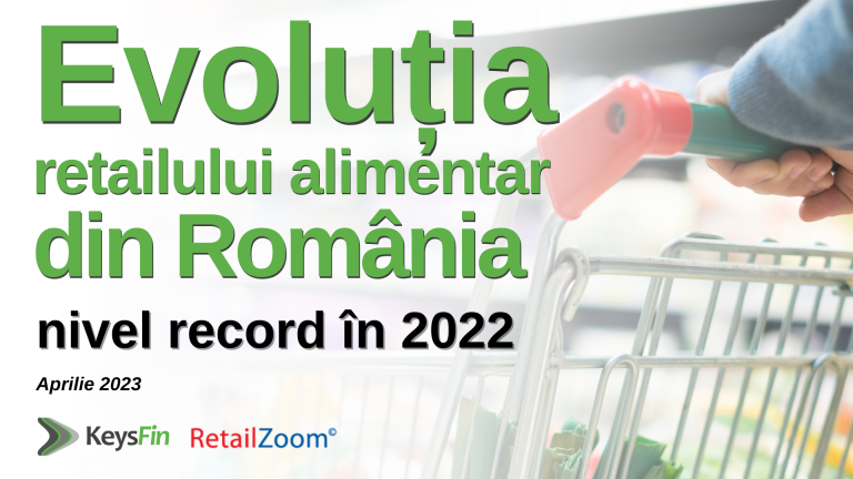 KeysFin & RetailZoom: Retailul Alimentar din România ar putea crește până la 108 miliarde de lei în 2022