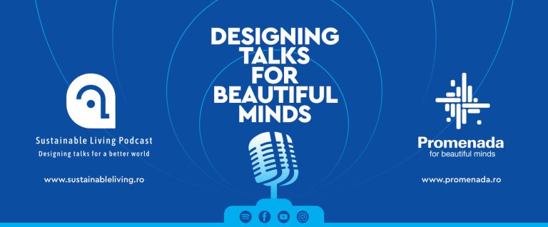 Podcast dedicat practicilor durabile în business, susținut de Promenada Mall 