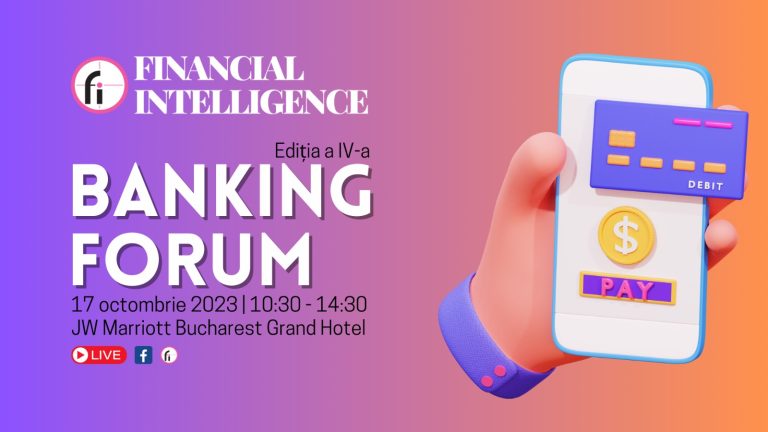 Adrian CÂCIU, Ministrul Investițiilor și Proiectelor Europene, a confirmat participarea la BANKING FORUM organizat de Financial Intelligence