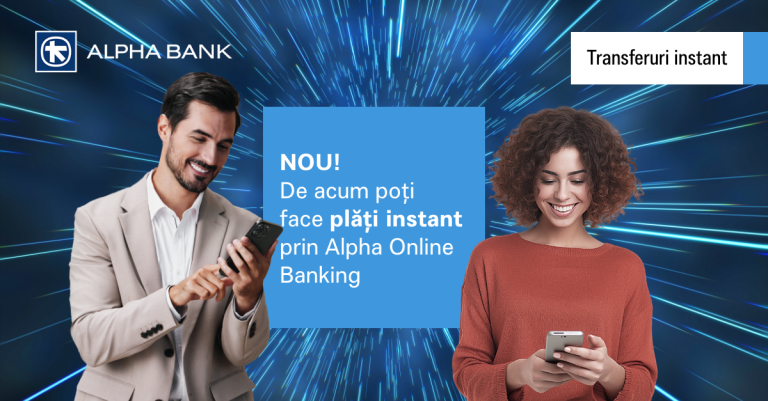 Alpha Bank Romania lansează plățile instant – clienții pot plăti și primi bani în câteva secunde