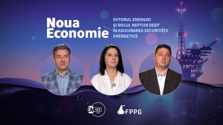 NOUA ECONOMIE: VIITORUL ENERGIEI ȘI ROLUL NEPTUN DEEP ÎN ASIGURAREA SECURITĂȚII ENERGETICE (1)