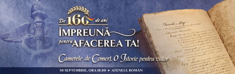 De 160 de ani împreună pentru afacerea ta. Camerele de Comerț, o istorie pentru viitor | 30 septembrie