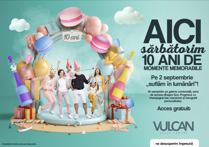 Vulcan Value Centre - Celebrare 10 ani