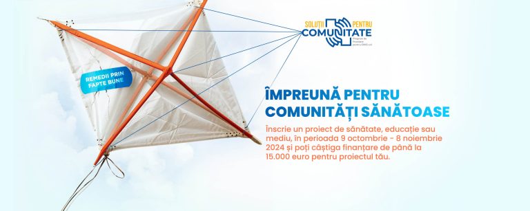 Granturi de 150.000 de euro într-o campanie de „Soluții pentru Comunitate“