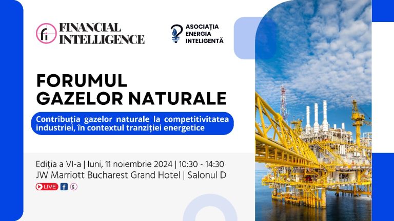Financial Intelligence, în parteneriat cu Asociația Energia Inteligentă, organizează luni, 11 noiembrie,  a șasea ediție a FORUMULUI GAZELOR NATURALE