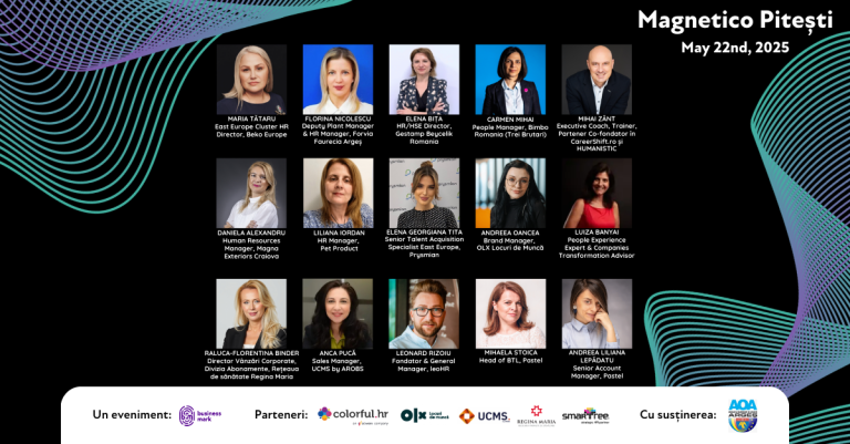 O nouă ediție a conferinței „MAGNETICO. How to attract and retain talents improving employer branding and creating meaningful HR practices” la Pitești. Liderii de HR descoperă strategiile din spatele unui brand de angajator de succes