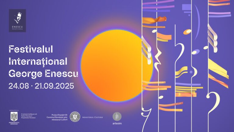 Festivalul Internațional George Enescu: peste exact două luni România se va transforma în cea mai mare scenă a muzicii universale 