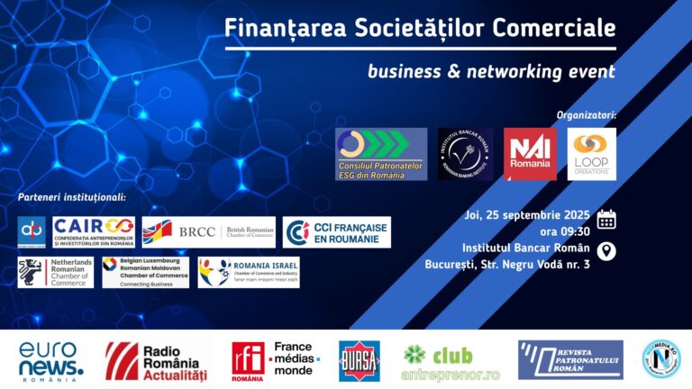 „Finanțarea societăților comerciale” – evenimentul care aduce pe aceeași scenă banii, ideile și parteneriatele de viitor