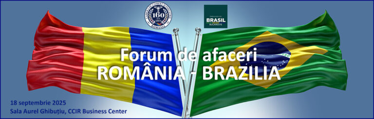 Forum de Afaceri România – Brazilia | 18 septembrie | CCIR