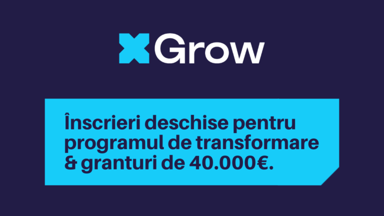 Programul xGrow: Granturi de 40.000 de euro pentru digitalizare și sustenabilitate. Know-how și finanțare pentru IMM-uri