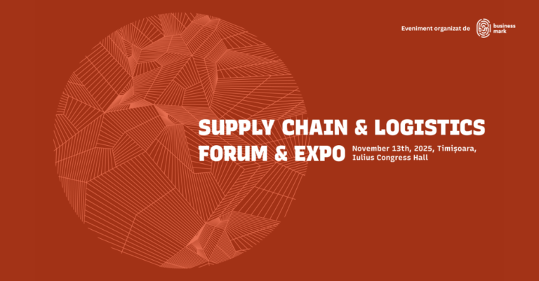 Prima ediție „Supply Chain & Logistics Forum & Expo” de la Timișoara: Lideri din domeniu dezbat strategiile pentru construirea unui lanț de aprovizionare rezilient